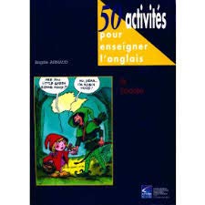 50 activités pour enseigner l'anglais à l'école (50 activités) Books