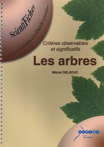 Les arbres : Critères observables et significatifs Books