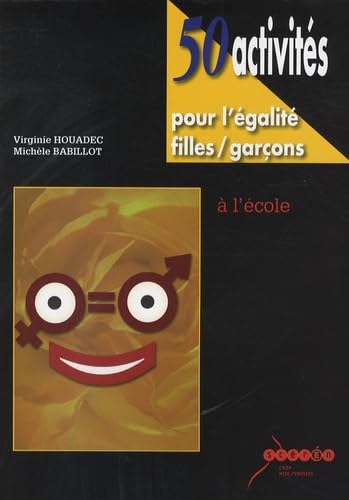 50 activités pour l'égalité filles/garçons à l'école Books