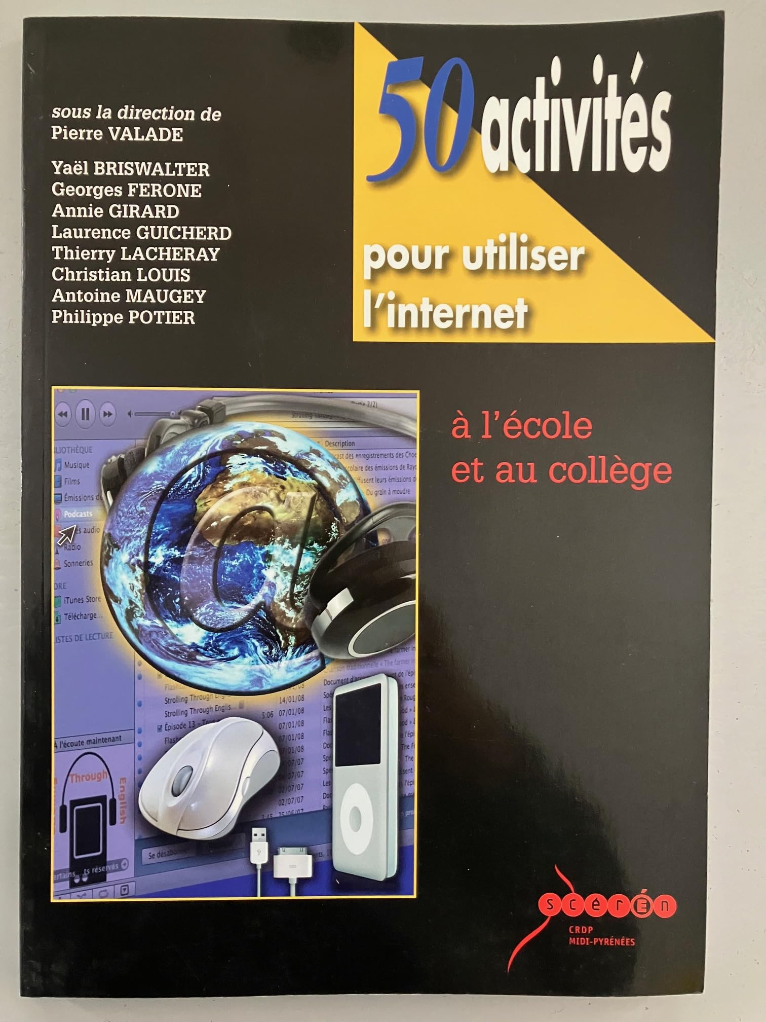 50 activités pour utiliser l'internet à l'école et au collège Books