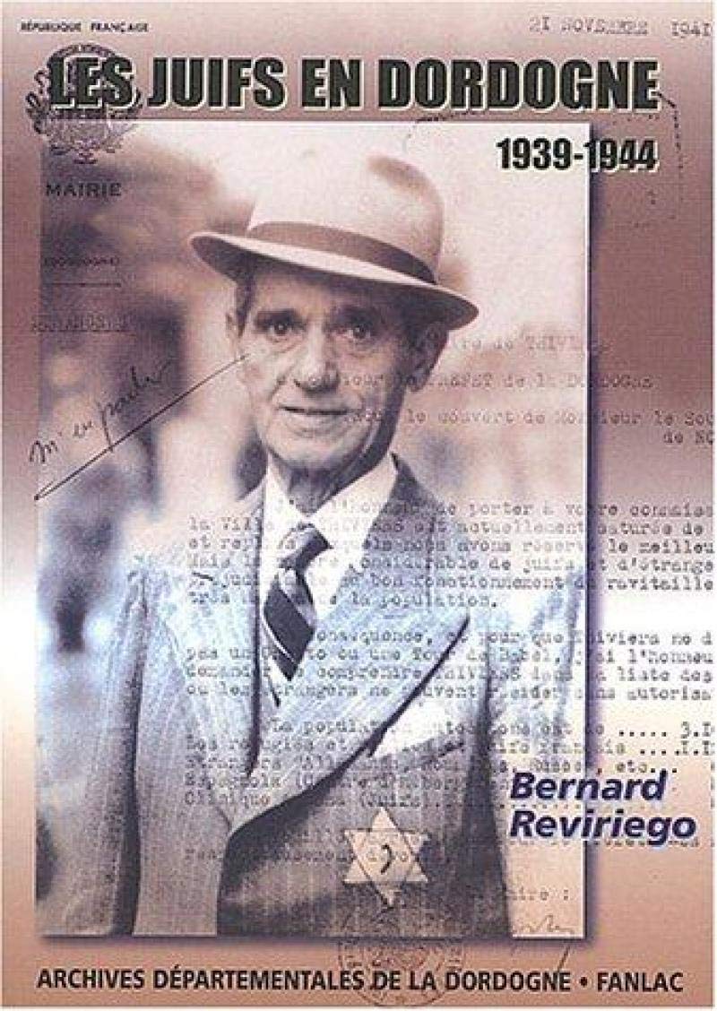 Les juifs en Dordogne 1939-1944 : De l'accueil à la persécution Politics & History