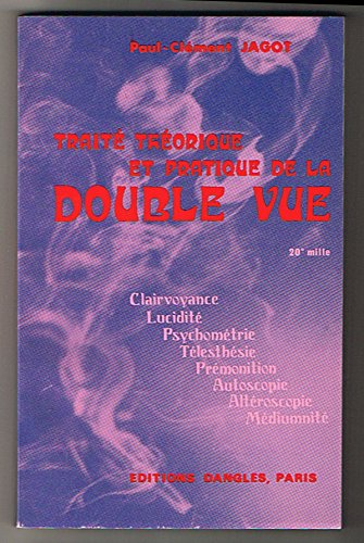 Traité théorique et pratique de la double vue Books