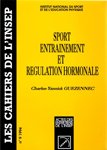 SPORT, ENTRAINEMENT ET REGULATION HORMONALE Leisure & Fun