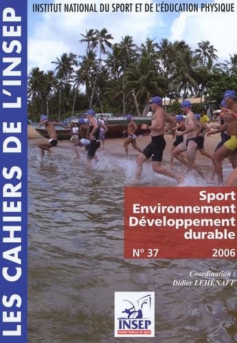 Sport, Environnement, Développement durable: Sport, environnement et développement durable Business, Finance & Career