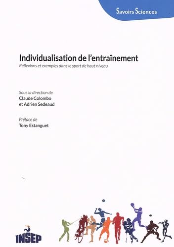 Individualisation de l'entraînement: Réflexions et exemples dans le sport de haut niveau book