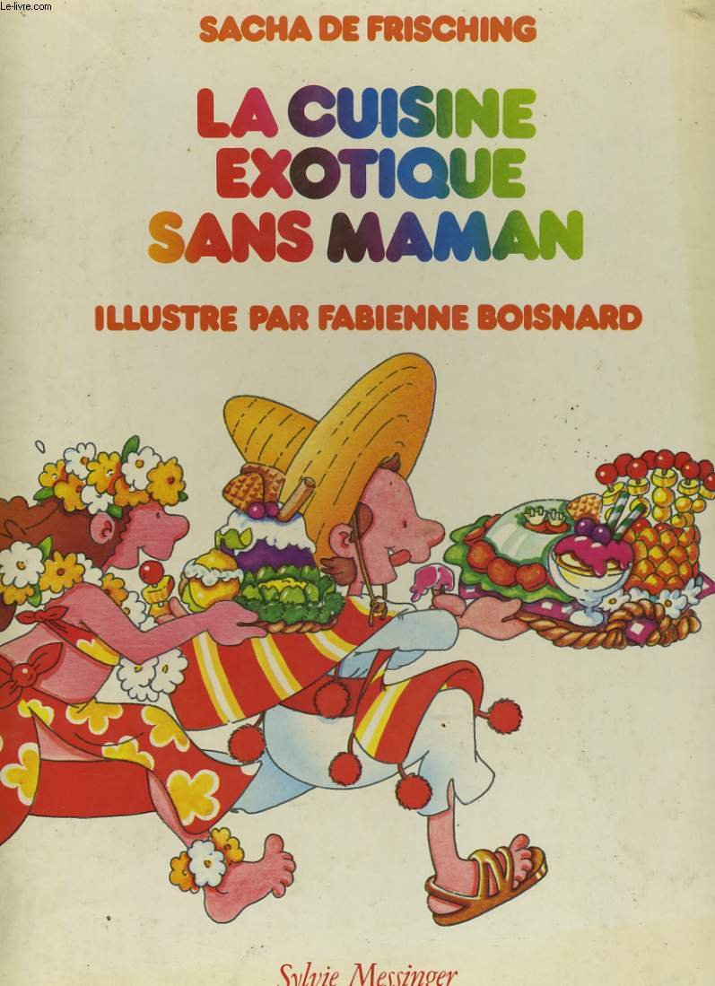 La Cuisine exotique sans maman book