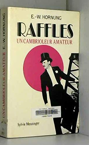 Raffles. Vol. 1. Un cambrioleur amateur book