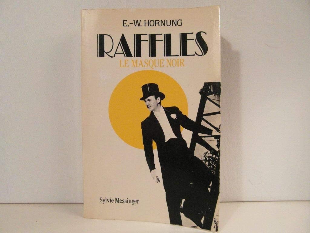 Raffles, N° 2 : Le Masque noir Books
