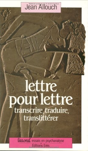 Lettre pour lettre: Transcrire, traduire, translittérer book