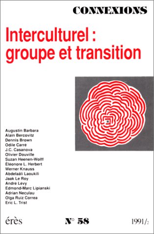 Connexions, N° 58 : Interculturel : groupe et transition book