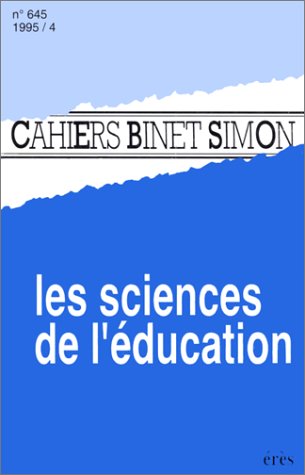 Cahiers Binet-Simon, n° 645. Les sciences de l'éducation Books