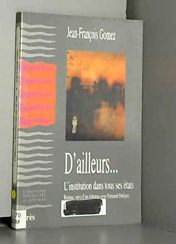 D'ailleurs... institut dans tous ses états book