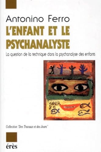 L'enfant et le psychanalyste Psychology