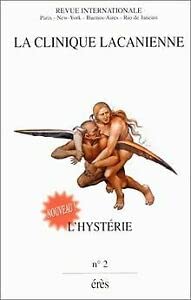 Clinique Lacanienne 02 - L'hystérie 1 book