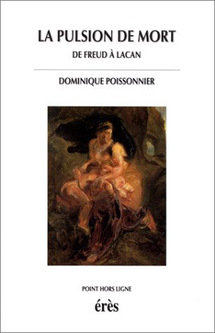 La pulsion de mort: entre psychanalyse et philosophie Psychology