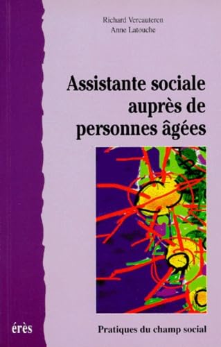 Assistante sociale auprès de personnes âgées: Construction d'une nouvelle identité professionnelle Social Sciences