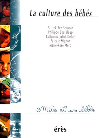 1001 BB 008 - La culture des bébés Psychology
