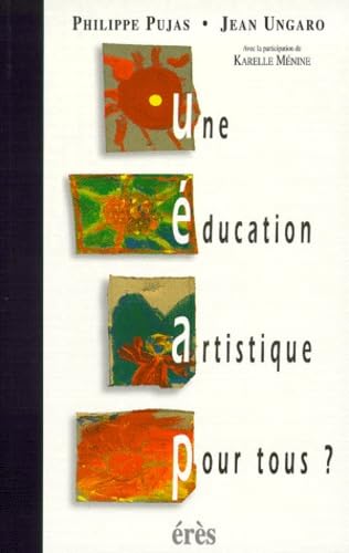 Une éducation artistique pour tous ? book