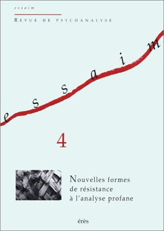 Essaim, n° 4. Nouvelles formes de résistance à l'analyse profane book