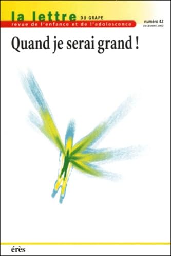 Quand je serai grand ! Numéro 42 book
