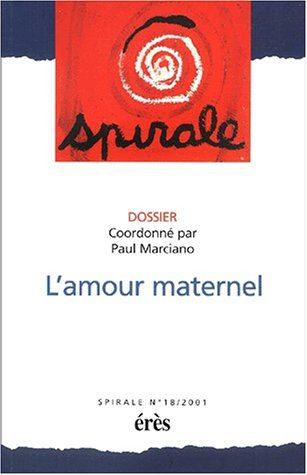 Spirale 18 - L'amour maternel book