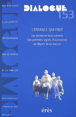 Dialogue, numéro 153 : L'enfance qui finit book