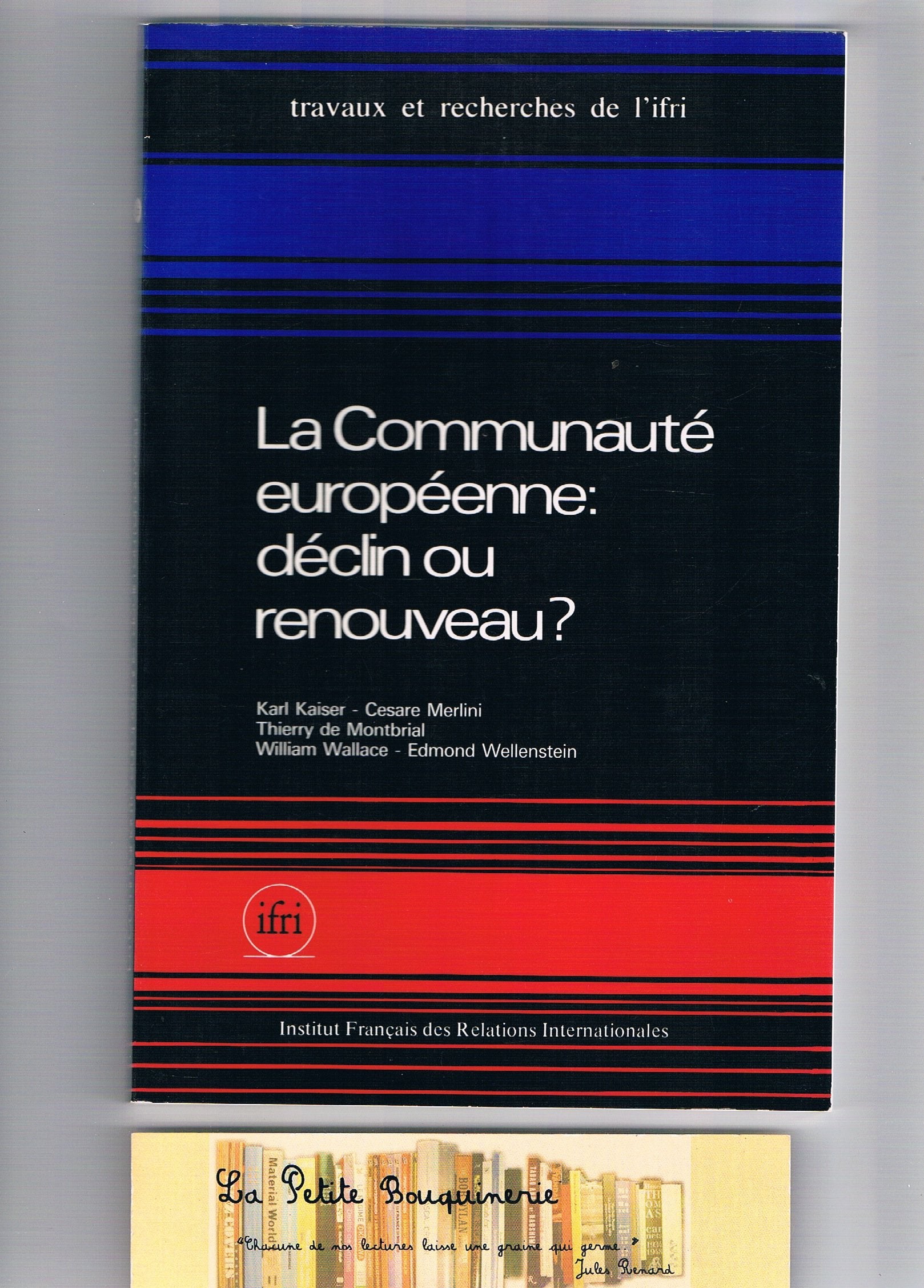 La Communauté européenne: déclin ou renouveau? book