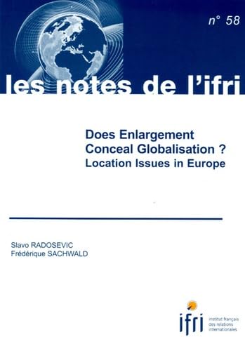 Does Enlargement Conceal Globalisation?: Location Issues in Europe book