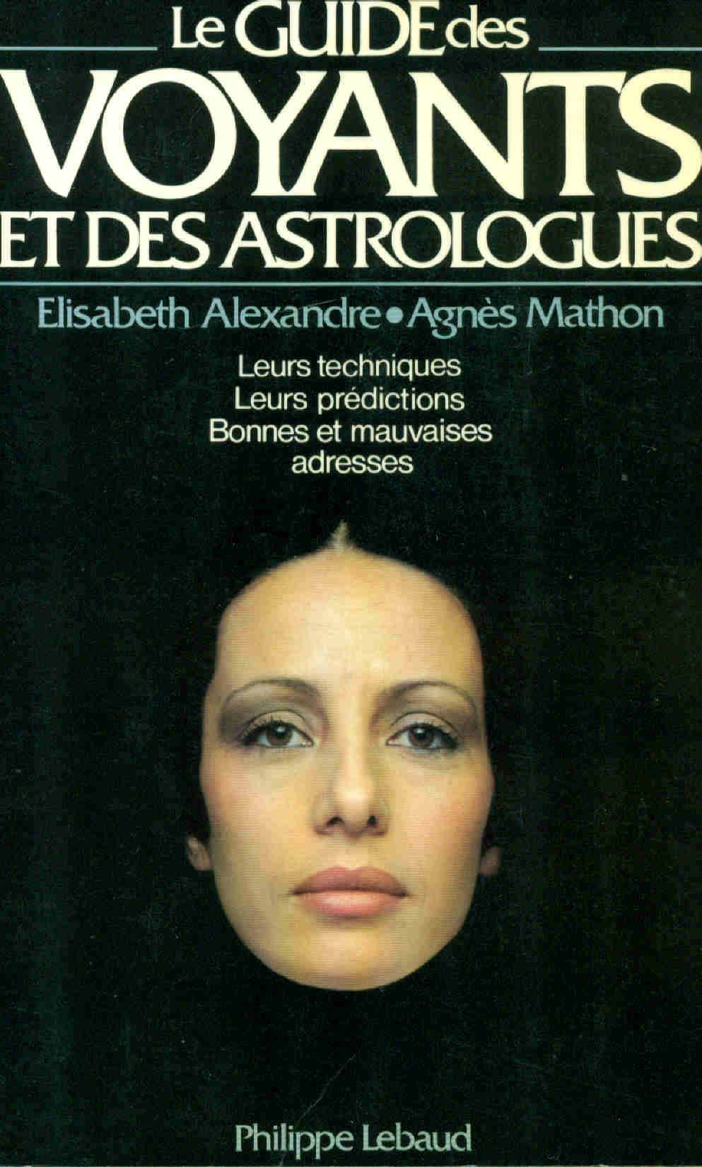le guide des voyants et des astrologues book