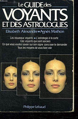Le guide des voyants et des astrologues 1988 book