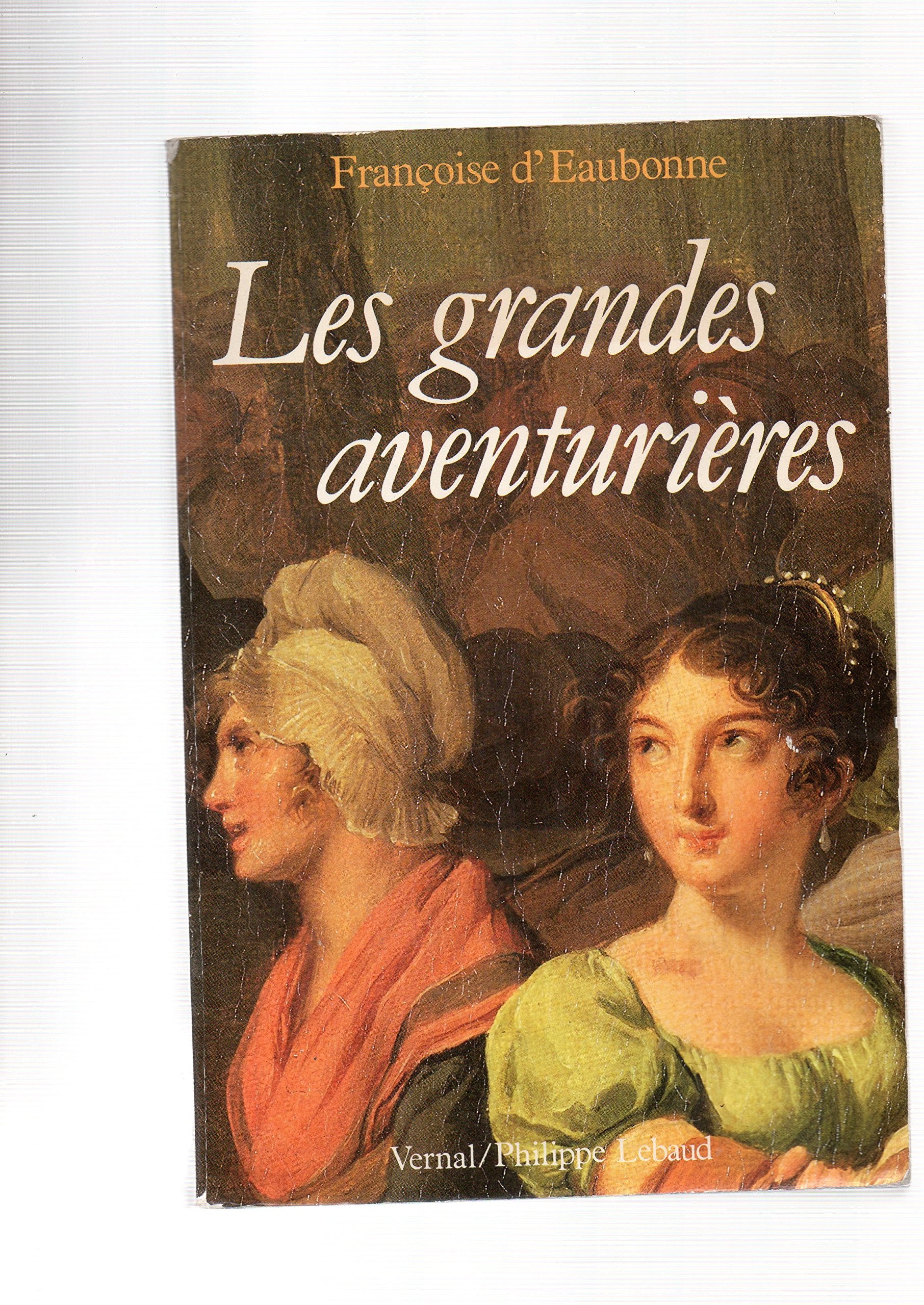Les Grandes Aventurières book