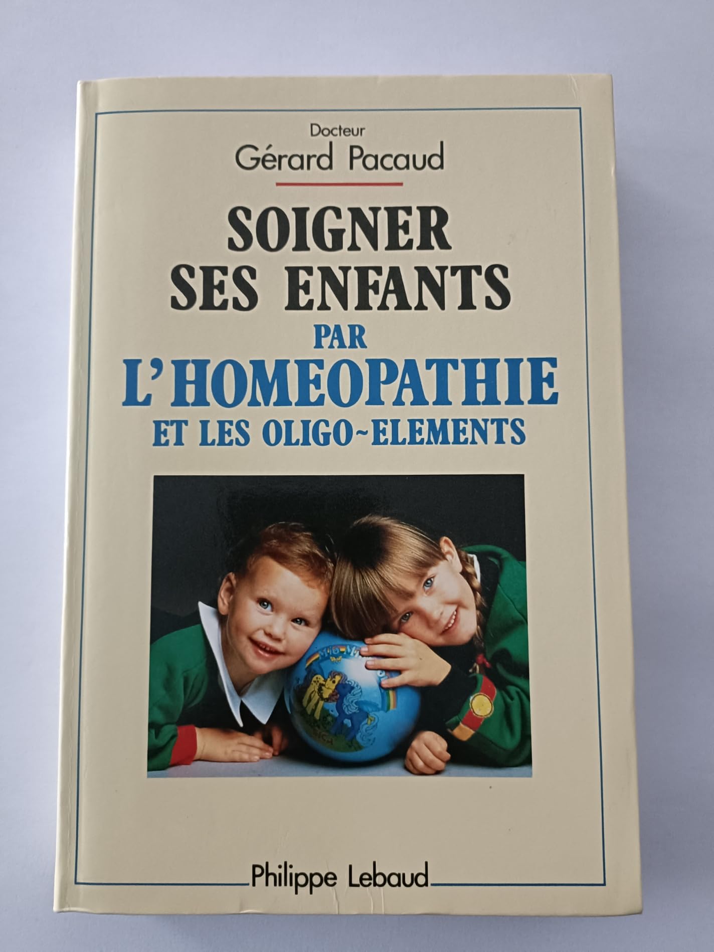Soigner ses enfants par l'homéopathie et les oligo-elements book