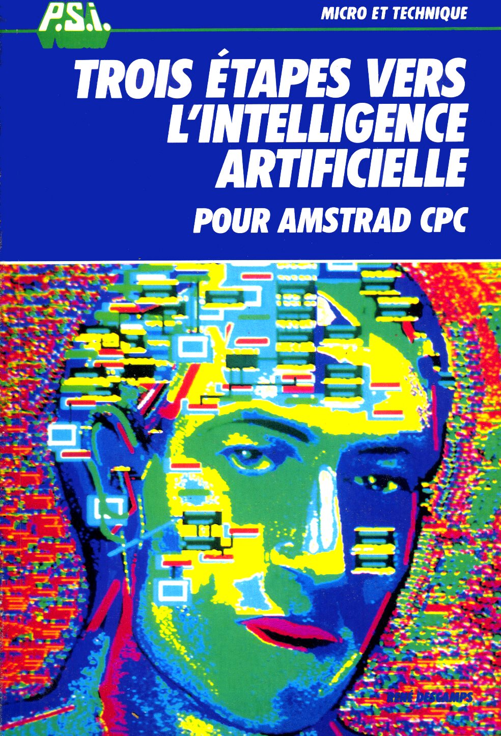 Trois etapes vers l'intelligence artificielle pour Amstrad CPC book