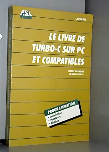 Le livre de Turbo C sur PC et compatibles book