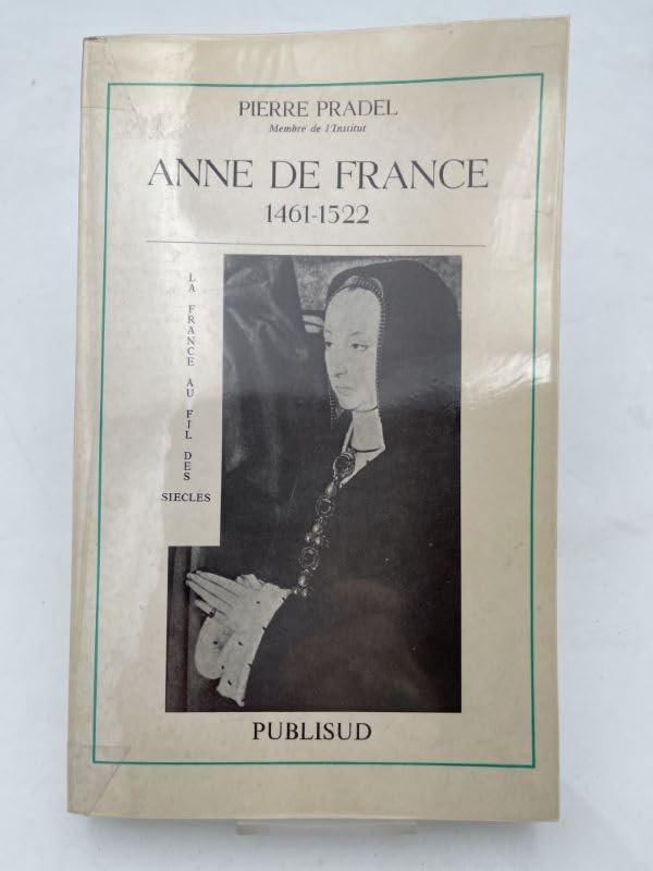 Anne de France : 1461-1522 Books