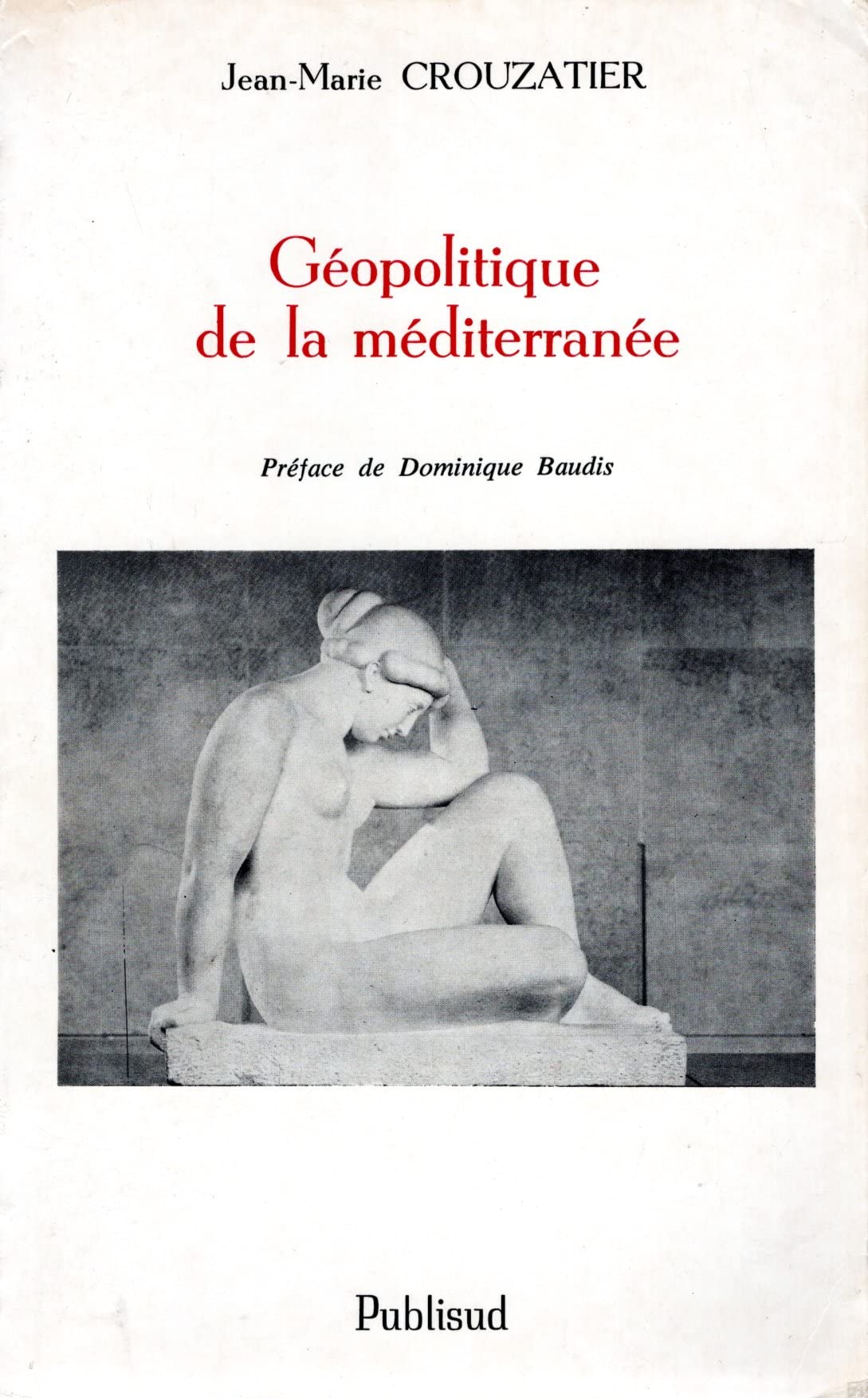 Géopolitique de la Méditerranée Books