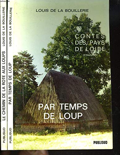 Sur le chemin de la rote-aux-loups (Contes Populaires) Books