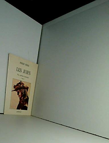 Les Juifs une synthèse historique: Tome 1 Books