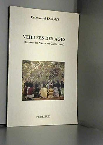 Veillées des âges. Comtes du Nkam au Cameroun book