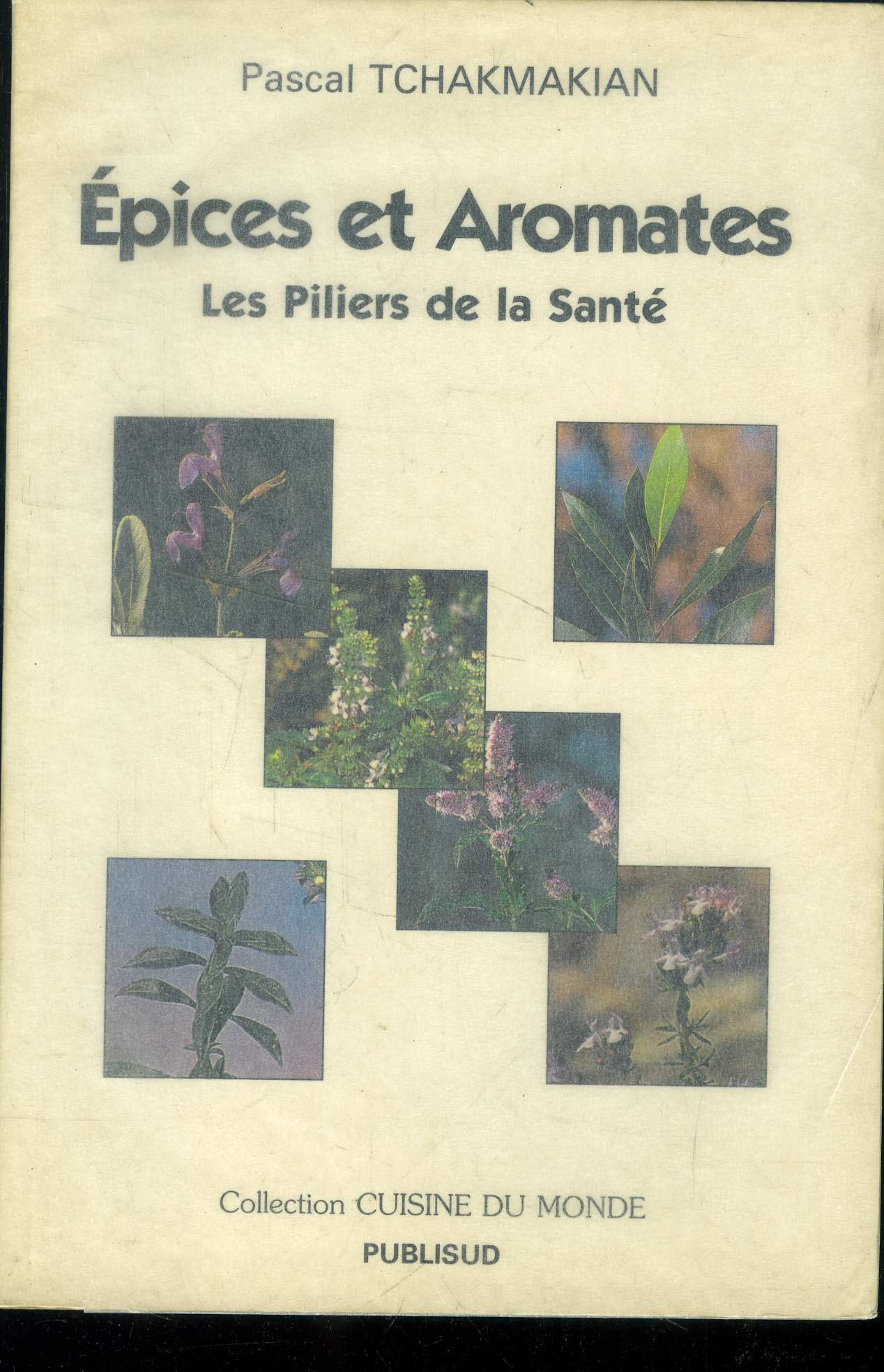 Epices et aromates. Les piliers de la santé book