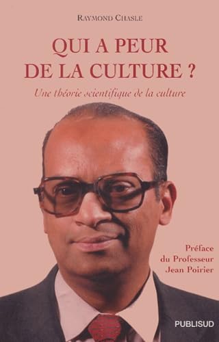 Qui a peur de la culture ?: Une théorie scientifique de la culture book