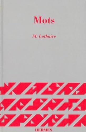 Mots, Melanges Offerts A Schutzenberger Books