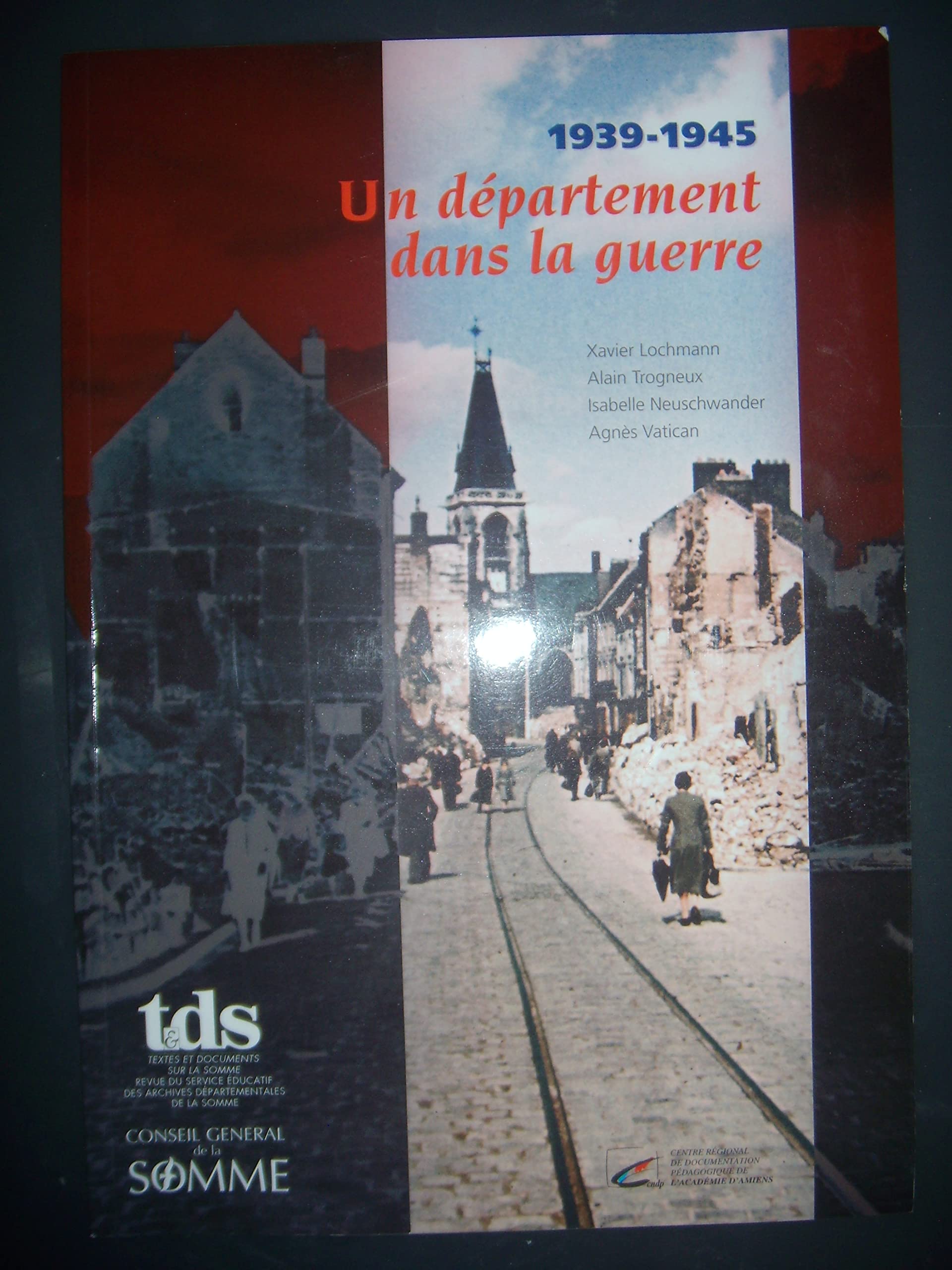 1939-1945, un département dans la guerre book