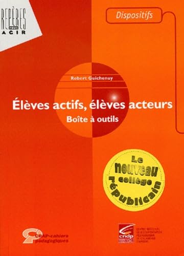 Elèves actifs, élèves acteurs: Boîte à outils book