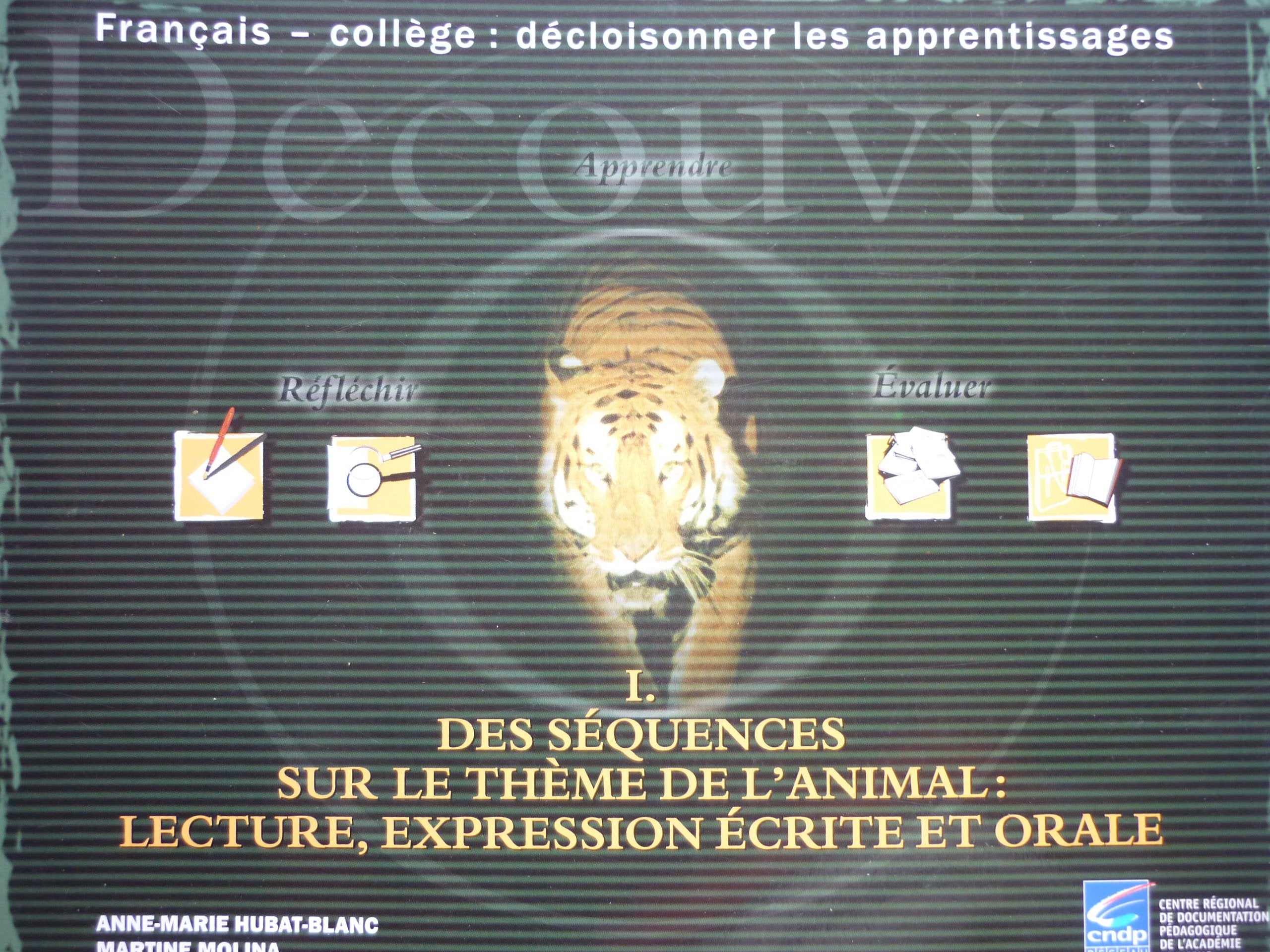 Des séquences sur le thème de l'animal : lecture, expression écrite et orale book