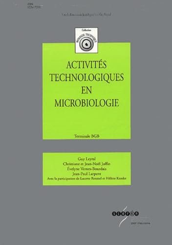 Activités technologiques en microbiologie : terminales BGB book