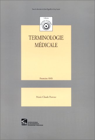 Terminologie médicale: Première SMS book