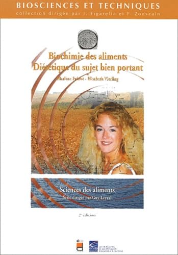 Biochimie des aliments: Diététique du sujet bien portant Books