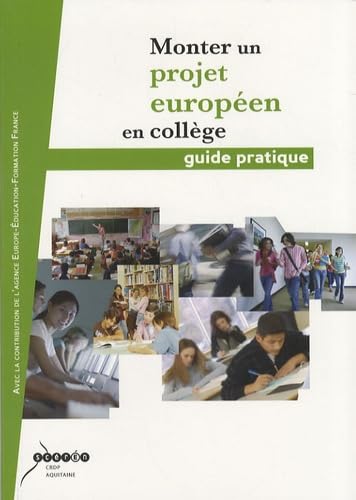 Monter un projet européen en collège: Guide pratique Books