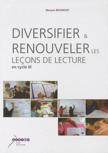 Diversifier et renouveler les leçons de lecture en cycle 3 Books